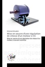 Mise en oeuvre d'une régulation de vitesse d'un moteur à CC