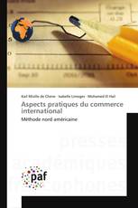 Aspects pratiques du commerce international