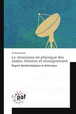 La résonance en physique des ondes: histoire et enseignement