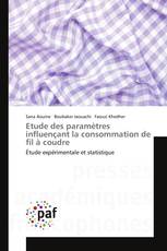 Etude des paramètres influençant la consommation de fil à coudre