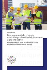 Management du risques sanitaire professionnel dans une agro-industrie