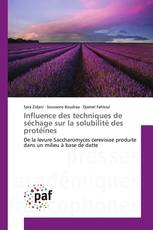 Influence des techniques de séchage sur la solubilité des protéines