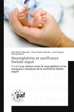 Neuroglobine et souffrance foetale aiguë