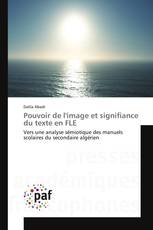 Pouvoir de l'image et signifiance du texte en FLE