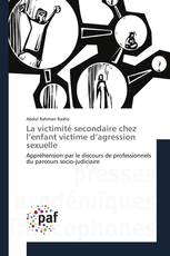 La victimité secondaire chez l’enfant victime d’agression sexuelle