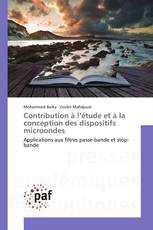 Contribution à l’étude et à la conception des dispositifs microondes