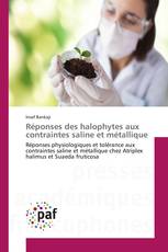 Réponses des halophytes aux contraintes saline et métallique