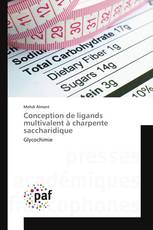 Conception de ligands multivalent à charpente saccharidique