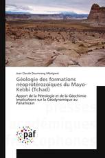 Géologie des formations néoprotérozoïques du Mayo-Kebbi (Tchad)