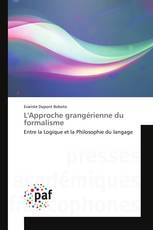 L'Approche grangérienne du formalisme