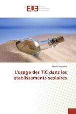 L'usage des TIC dans les établissements scolaires