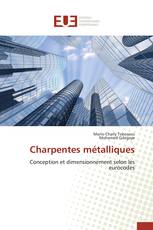 Charpentes métalliques