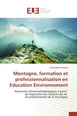 Montagne, formation et professionnalisation en Education Environnement