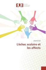 L'échec scolaire et les affects