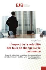 L'impact de la volatilité des taux de change sur le commerce