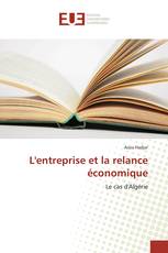 L'entreprise et la relance économique