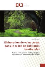 Élaboration de voies vertes dans le cadre de politiques territoriales