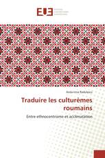 Traduire les culturèmes roumains