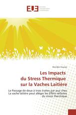 Les Impacts du Stress Thermique sur la Vaches Laitière