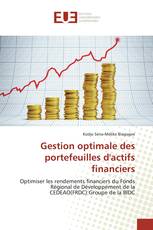 Gestion optimale des portefeuilles d'actifs financiers