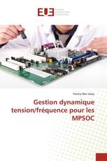 Gestion dynamique tension/fréquence pour les MPSOC