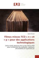 Filmes minces TCO « n » et « p » pour des applications technologiques