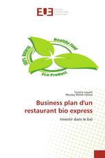 Business plan d'un restaurant bio express