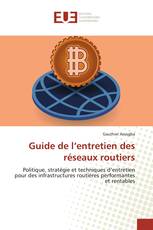 Guide de l’entretien des réseaux routiers