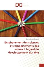 Enseignement des sciences et comportements des élèves à l'égard du développement durable