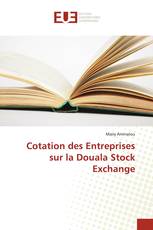 Cotation des Entreprises sur la Douala Stock Exchange