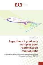 Algorithme à gradients multiples pour l'optimisation multiobjectif