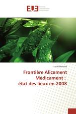 Frontière Alicament Médicament : état des lieux en 2008