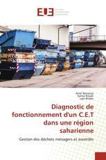 Diagnostic de fonctionnement d'un C.E.T dans une région saharienne