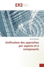 Unification des approches par aspects et à composants