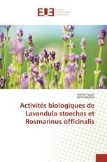 Activités biologiques de Lavandula stoechas et Rosmarinus officinalis