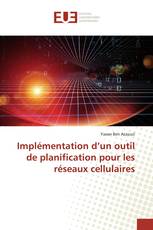 Implémentation d’un outil de planification pour les réseaux cellulaires