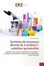 Synthèse de nouveaux dérivés de 3-methyl-2-substitue quinoxaline