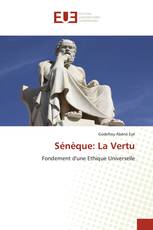 Sénèque: La Vertu