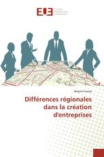 Différences régionales dans la création d'entreprises