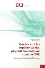 Quelles sont les expériences des physiothérapeutes au sujet de l'EBP