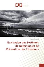 Evaluation des Systèmes de Détection et de Prévention des Intrusions