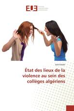 État des lieux de la violence au sein des collèges algériens