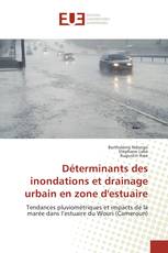 Déterminants des inondations et drainage urbain en zone d'estuaire