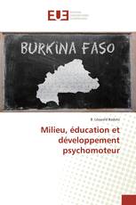 Milieu, éducation et développement psychomoteur