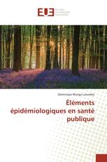 Éléments épidémiologiques en santé publique