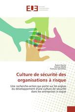 Culture de sécurité des organisations à risque