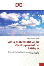 Sur la problématique du développement de l'Afrique