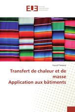 Transfert de chaleur et de masse Application aux bâtiments