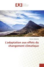 L'adaptation aux effets du changement climatique