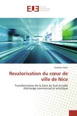 Revalorisation du cœur de ville de Nice